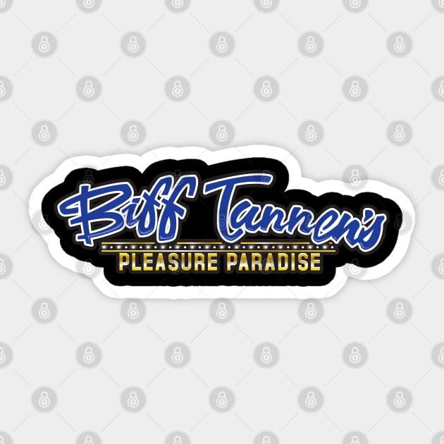 Biffs Pleasure Paradise Sticker by Illustratorator